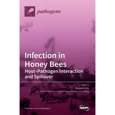 Infection in Honey Bees: Host-Pathogen Interaction and Spillover