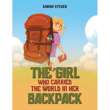 The Girl Who Carried the World in Her Backpack