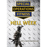 Special Operations Fitness - Hell Week