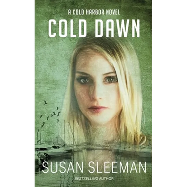 Cold Dawn: Cold Harbor - Book 7