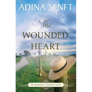 The Wounded Heart: Amish romance