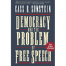 Democracy and the Problem of Free Speech