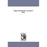Report On Education / by John W. Hoyt.