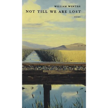 Not Till We Are Lost