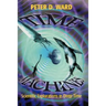 Time Machines: Scientific Explorations in Deep Time