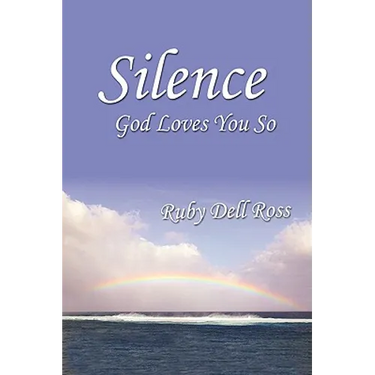 Silence: God Loves You So