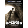 A Billion Echoes: A Thousand Faces Volume 3