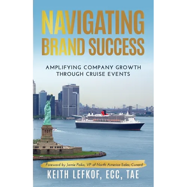 Navigating Brand Success: Amplifying Company Growth Through Cruise Events