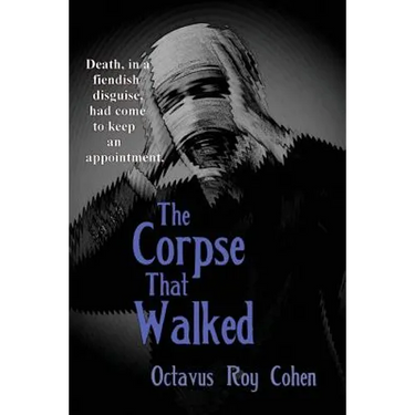 The Corpse That Walked