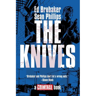 The Knives: A Criminal Book