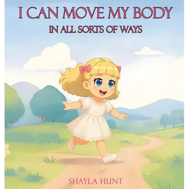 I Can Move My Body