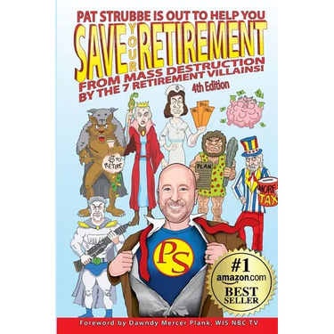 Save Your Retirement From Mass Destruction By The 7 Retirement Villains!
