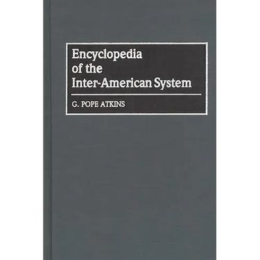 Encyclopedia of the Inter-American System