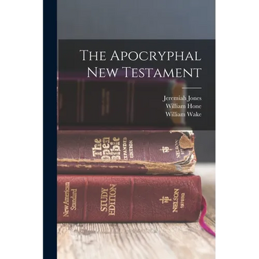 The Apocryphal New Testament