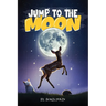Jump to the Moon