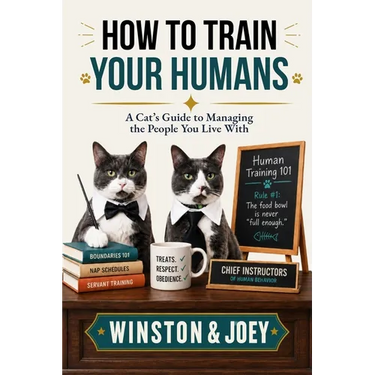 How To Train Your Humans