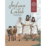 Joshua and Caleb: Journey to the Promised Land
