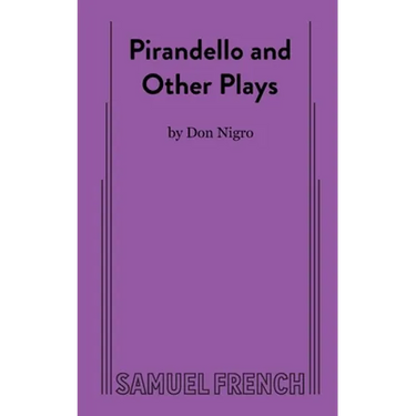 Pirandello and Other Plays