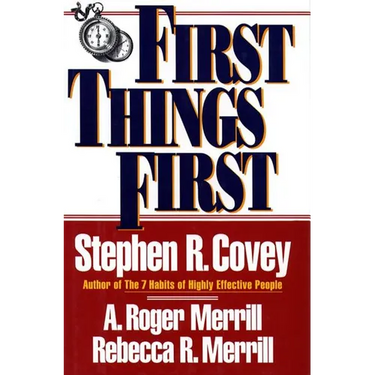 First Things First
