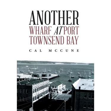 Another Wharf at Port Townsend Bay