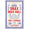 Drax of Drax Hall