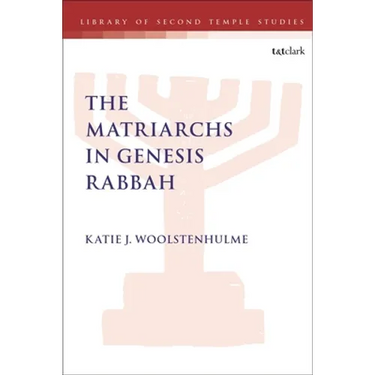 The Matriarchs in Genesis Rabbah