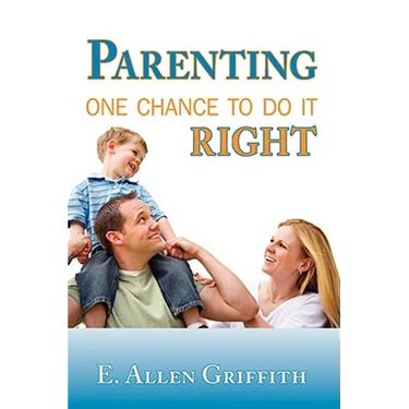Parenting: One Chance To Do It Right