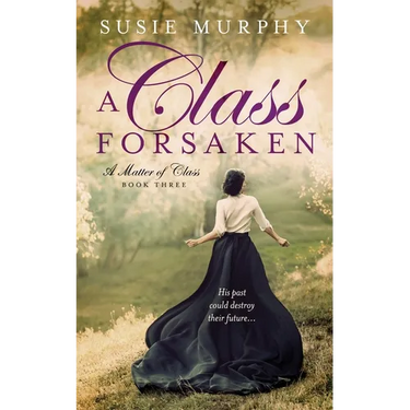 A Class Forsaken