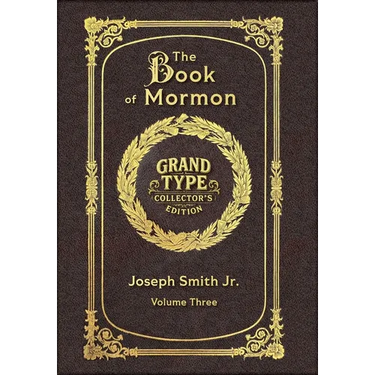 Large Print - The Book of Mormon, Volume 3 of 3 - Grand Type Collector's Edition - Matte Hardcover with Dust Jacket