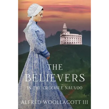 The Believers In The Crucible Nauvoo