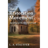 The Restoration Movement: Speaking as the Oracles of God