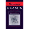 Passionate Reason: Making Sense of Kierkegaard's Philosophical Fragments