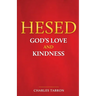 Hesed: God's Love and Kindness
