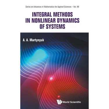 Integral Methods in Nonlinear Dynamics of Systems