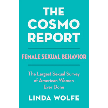 The Cosmo Report: Female Sexual Behavior