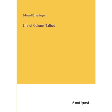Life of Colonel Talbot