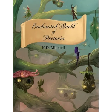 Enchanted World of Pretoria