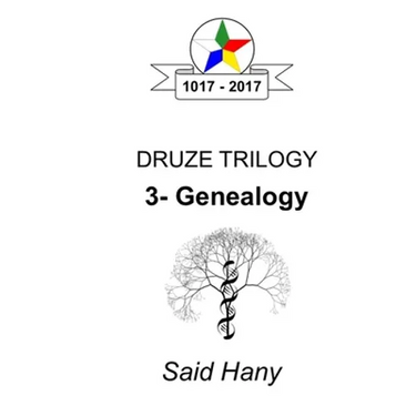 The Druze Trilogy: Genealogy
