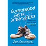 Everybody Gets Stinky Feet: Uplifting Essays about the Sweet and Smelly Bits of Life