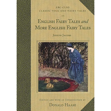 English Fairy Tales and More English Fairy Tales