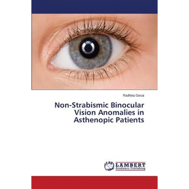Non-Strabismic Binocular Vision Anomalies in Asthenopic Patients