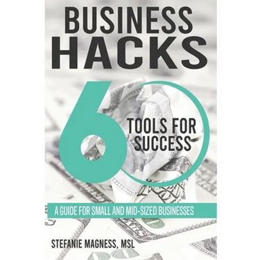 Business Hack...60 Tools for Success