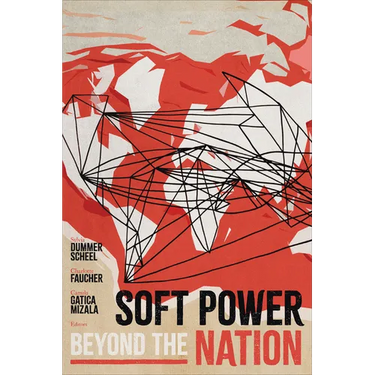 Soft Power beyond the Nation