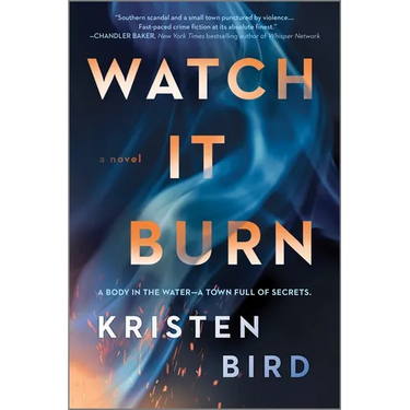 Watch It Burn