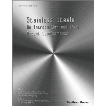 Stainless Steels: An Introduction and Their Recent Developments