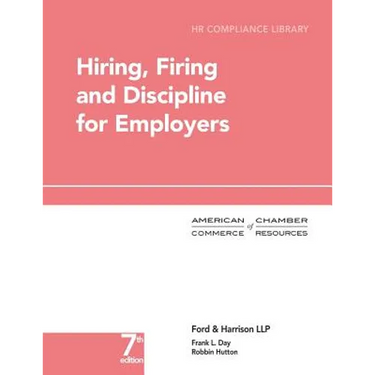 Hiring, Firing and Discipline for Employers