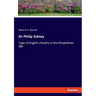 Sir Philip Sidney: Type of English chivalry in the Elizabethan age