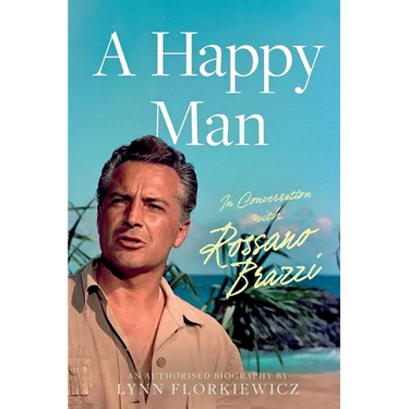A Happy Man: In conversation with Rossano Brazzi
