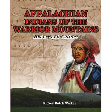 Appalachian Indians of Warrior Mountains
