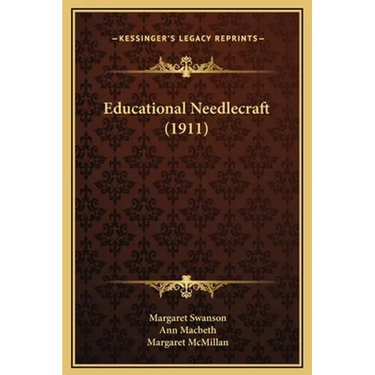 Educational Needlecraft (1911)